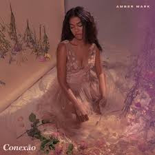 Amber Mark - Conexão - Vyle Vinyl