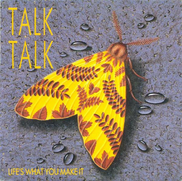 Talk Talk - Life’s What You Make It - Vyle Vinyl