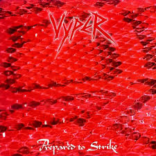 Vyper- Prepared to Strike - Vyle Vinyl