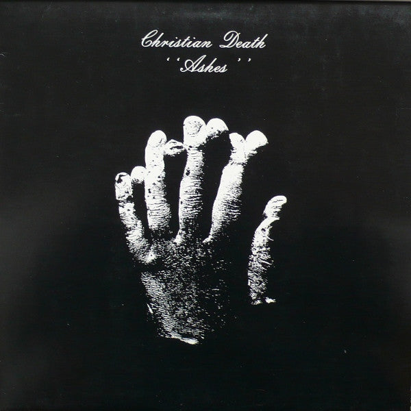 Christian Death - Ashes
