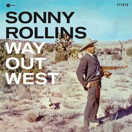Sonny Rollins - Way Out West - Vyle Vinyl
