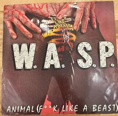 Wasp - Animal (Fuck Like a Beast) - Vyle Vinyl