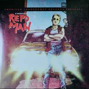 A Tribute to Repo Man - Vyle Vinyl