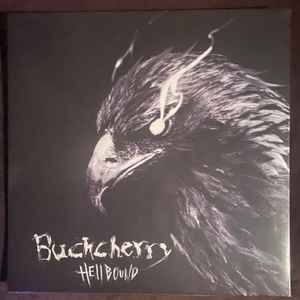 Buck Cherry - Hellbound - Vyle Vinyl