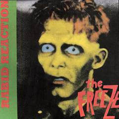 The Freeze - Rapid Reaction - Vyle Vinyl