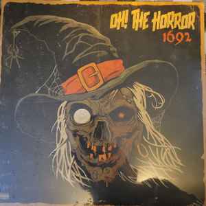Oh The Horror - 1692 - Vyle Vinyl