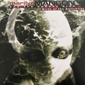 Marilyn Manson - Birth of The Antichrist - Vyle Vinyl