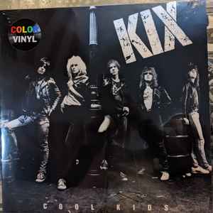 Kix - Cool Kids - Vyle Vinyl