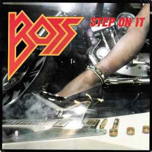 Boss - Step On It - Vyle Vinyl