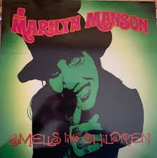 Marilyn Manson - Smells Like Children - Vyle Vinyl