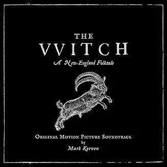 The Witch - Soundtrack - Vyle Vinyl
