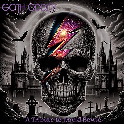 Goth Oddity - A Tribute to David Bowie