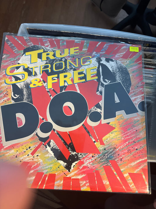 D.O.A. - True (North) Strong and Free - Vyle Vinyl