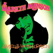 Marilyn Manson - Smells Like Children