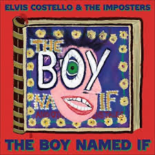 Elvis Costello - A Boy Named If