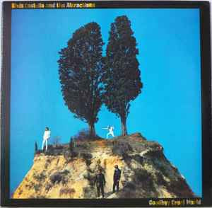 Elvis Costello - Goodbye Cruel World - Vyle Vinyl