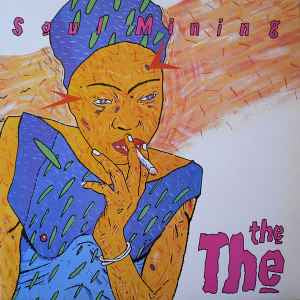 The The - Soul Mining - Vyle Vinyl