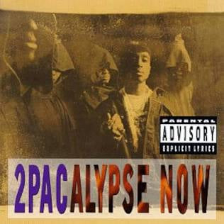 2Pac - 2pacalypse Now