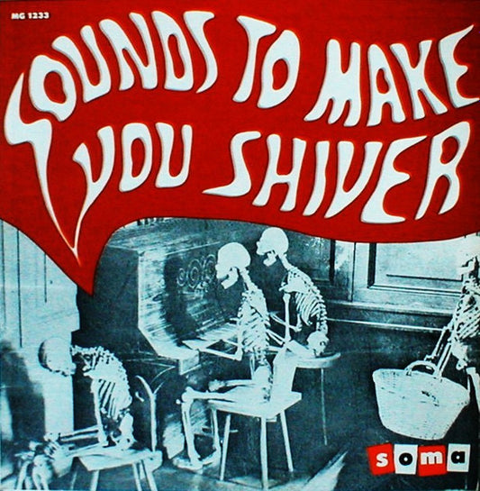 Sounds That Make You Shiver