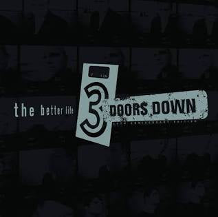 3 Doors Down - The Better Life