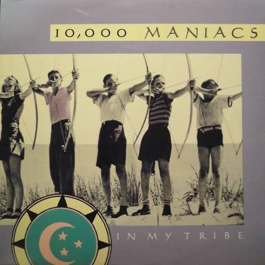10,000 Maniacs - In My Tribe