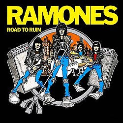 Ramones - Road To Ruin