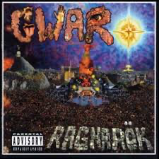 GWAR - Ragnarök