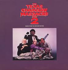 The Texas Chainsaw Massacre 2 - Soundtrack