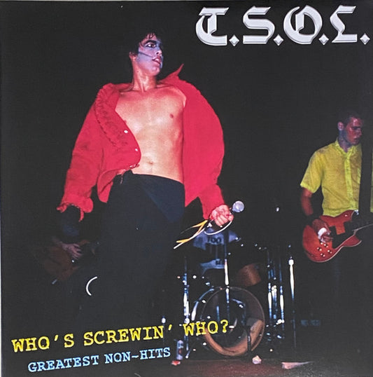T.S.O.L - Who’s Screwin’ Who?