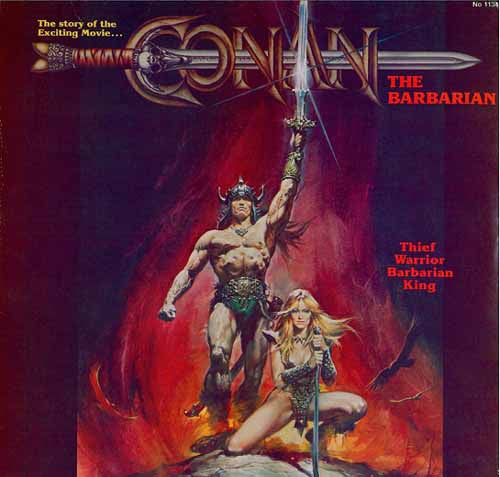 Conan The Barbarian - The Story Of The Exciting Movie