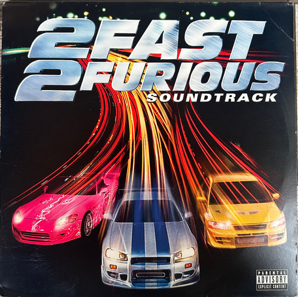 2 Fast 2 Furious - Soundtrack