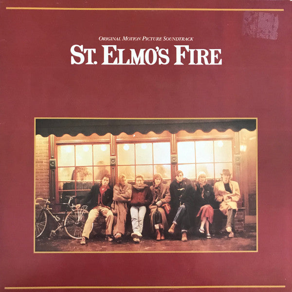 St. Elmo’s Fire - Motion Picture Soundtrack