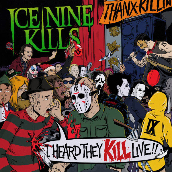 Ice Nine Kills - I Hear They Kill Live