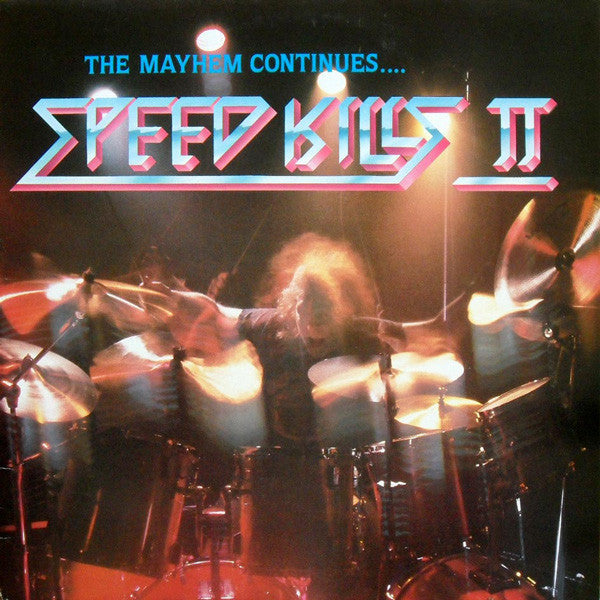 Speed Kills II
