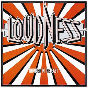 Loudness - Thunder in The East