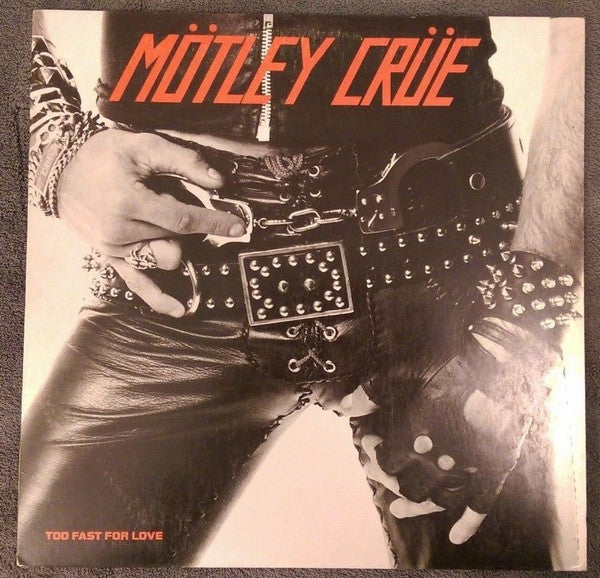 Too Fast For Love Discogs cover art