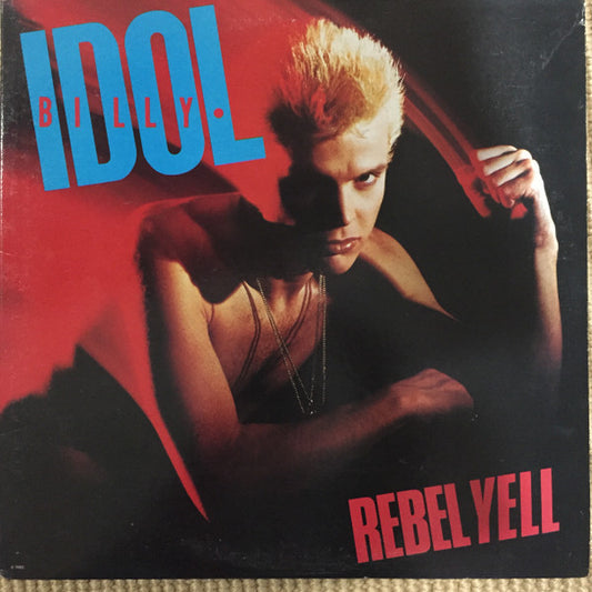 Billy Idol - Rebel Yell