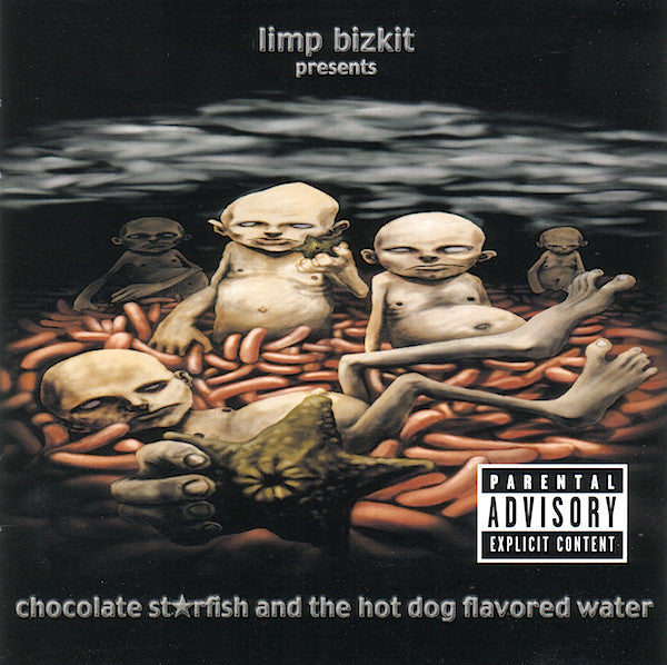 Limp Bizkit - Chocolate Starfish & The Hotdog Flavored Water
