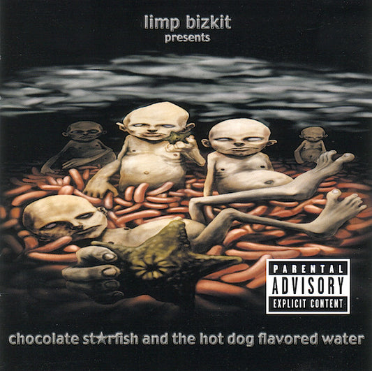Limp Bizkit - Chocolate Starfish & The Hotdog Flavored Water