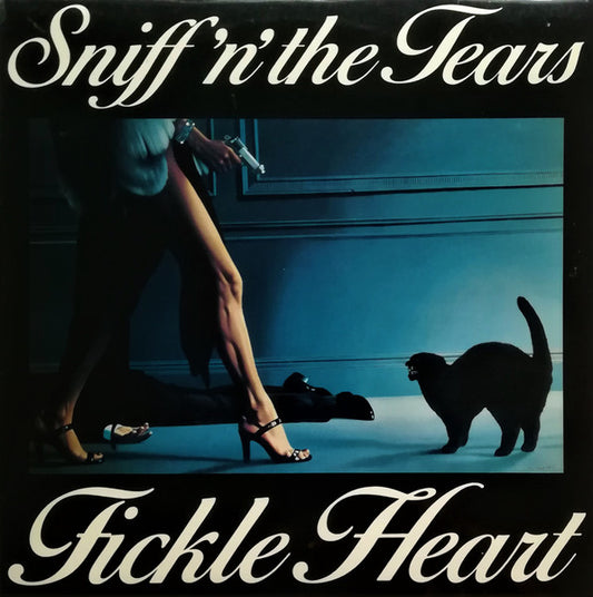 Sniff 'n' The Tears – Fickle Heart