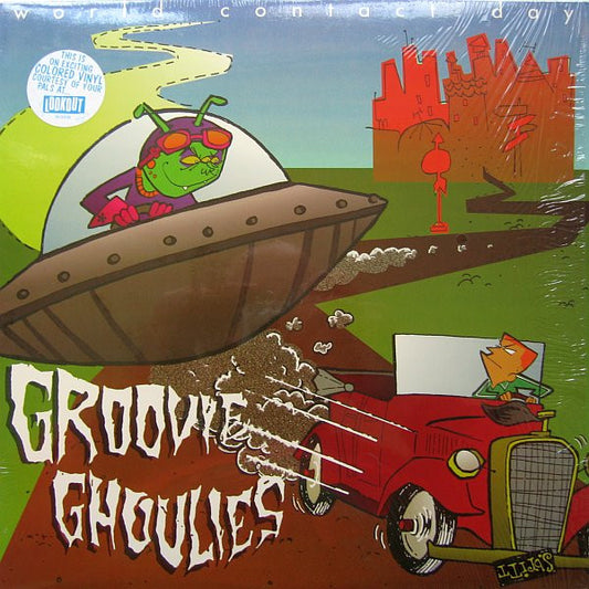 Groovie Ghoulies - World Contact Day - Vyle Vinyl