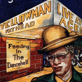 Yellowman And Fathead* ‎– Live At Aces