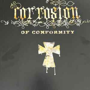 Corrosion of Conformity - In The Arms of God