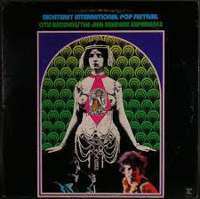 Otis Redding / The Jimi Hendrix Experience ‎– Historic Performances Recorded At The Monterey International Pop Festival