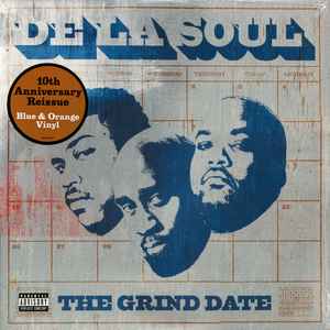 De La Soul - The Grind Date