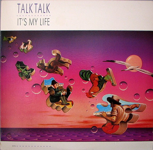 Talk Talk - It's My Life