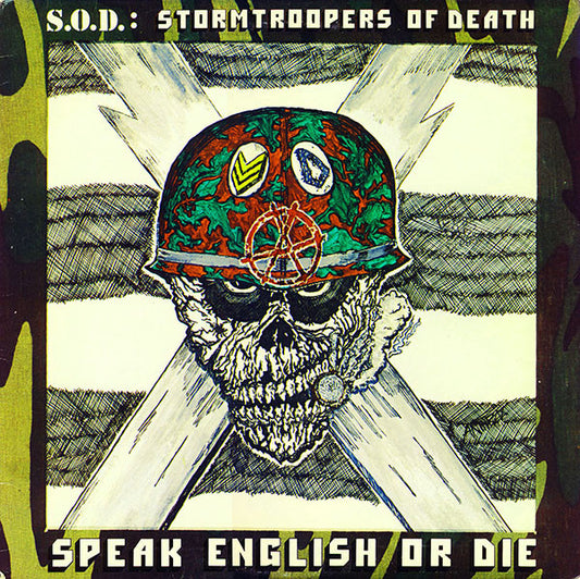 Stormtroopers Of Death  – Speak English Or Die