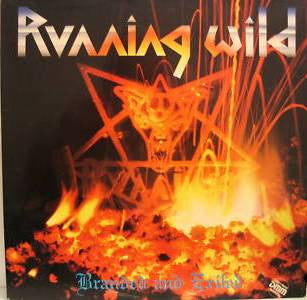 Running Wild - Branded and Exiled