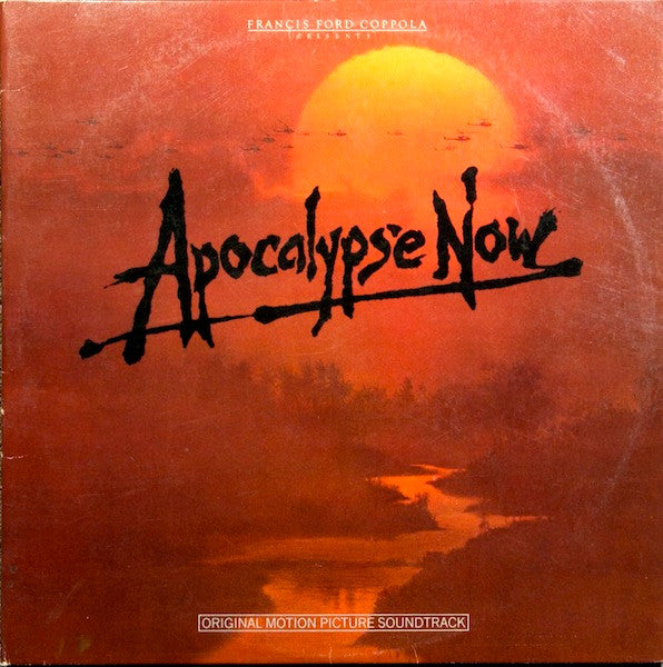 Apocalypse Now - Motion Picture Soundtrack
