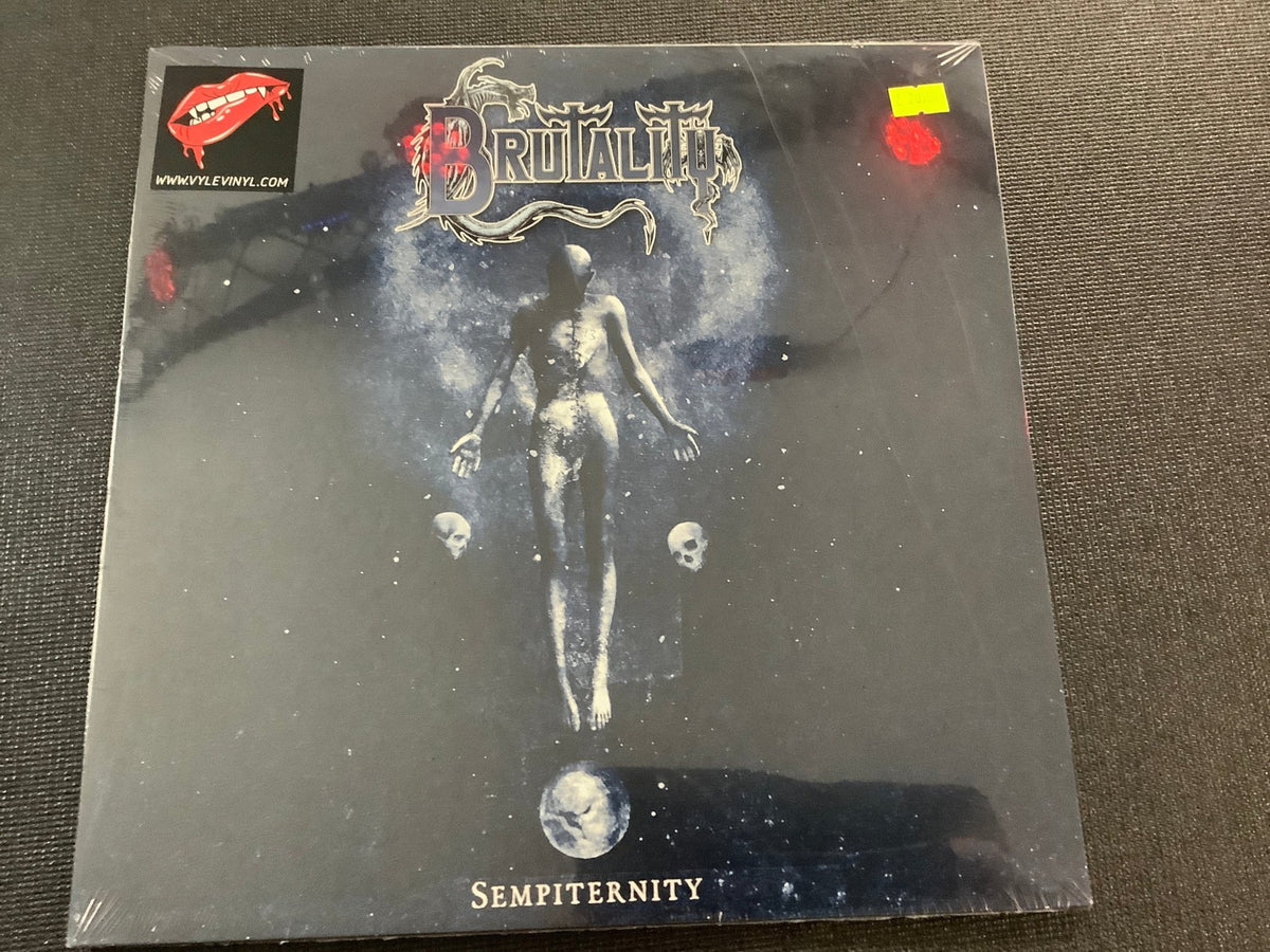 Brutality - Sempiternity - Vyle Vinyl